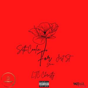 FOR YOU (feat. Seth.coolin, Playgirl.chanty & Jxst St) (Explicit)