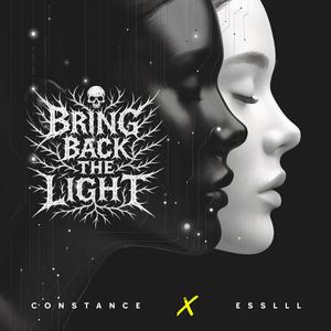 Bring Back The Light (feat. Constance)