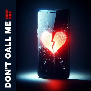 Don't Call Me (Original Mix)