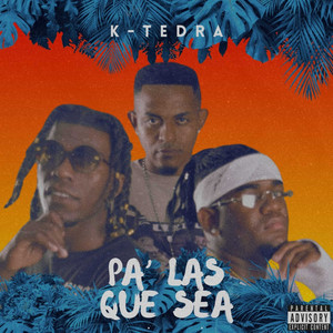 Pa' las que sea (Explicit)