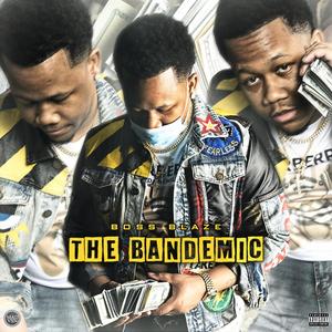 The Bandemic (Deluxe)