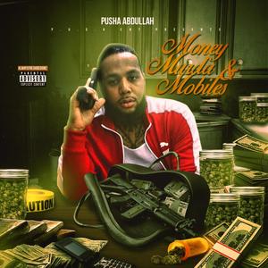 Money Murda & Mobiles (Explicit)