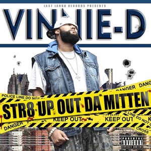 Str8 Up Out Da Mitten (Explicit)