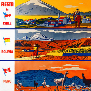 Fiesta in Chile, Bolivia, Peru