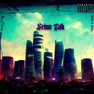 Grime Talk (Explicit)