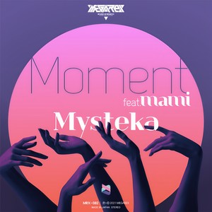 Moment(feat. mami)