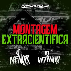 MONTAGEM EXTRACIENTIFICA (Explicit)