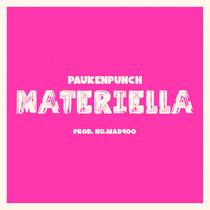 Materiella (Explicit)