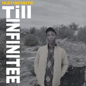 Till Infinitee (Explicit)