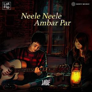 Neele Neele Ambar Par (Lofi Flip)