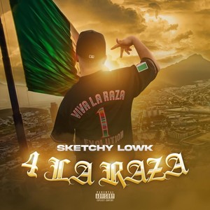 4 La Raza (Explicit)