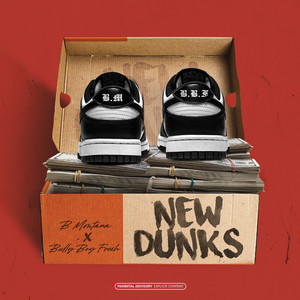 New Dunks (Explicit)