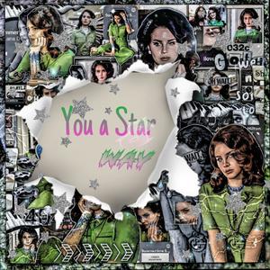 You a Star (Explicit)