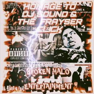 Homage To DJ Sound & Frayser Click (Explicit)