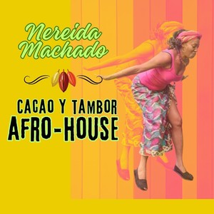 Cacao y Tambor (Afro House)