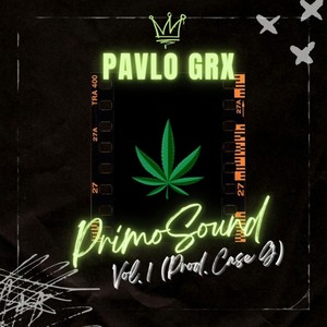 PrimoSound, Vol. 1 (feat. Case G)