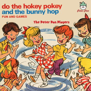 Do The Hokey Pokey and The Bunny Hop