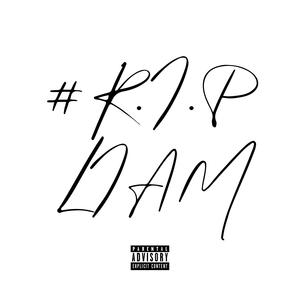 #RIPLIAM (Explicit)