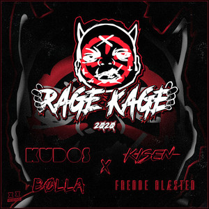 Rage Kage 2020 (Explicit)