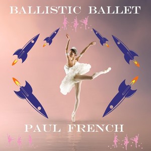 Ballistic Ballet