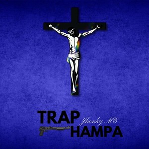 TrapHampa (Explicit)