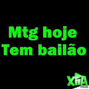 Mtg Hoje Tem Bailão (Explicit)