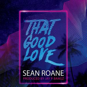 That Good Love (Explicit)