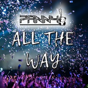All the Way (Original Mix)