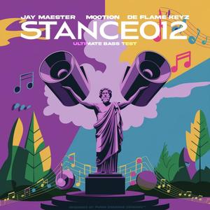 Stance 012 (feat. De Flame Keyz & M00tion)