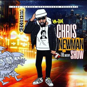 Chris Newman Show (Explicit)