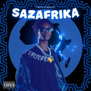 Sazafrika (Explicit)