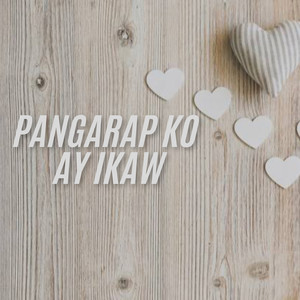 Pangarap Ko Ay Ikaw