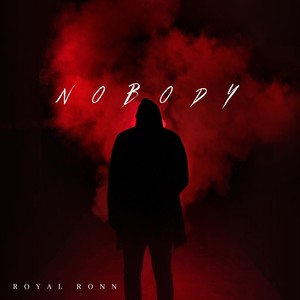 Nobody (Explicit)