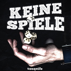 Keine Spiele (Explicit)