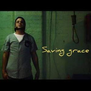 Saving Grace (Explicit)