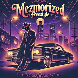 Mezmorized (Explicit)