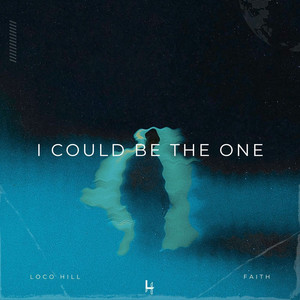 I Could Be the One