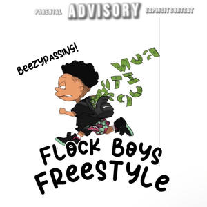 Flock boys (Explicit)