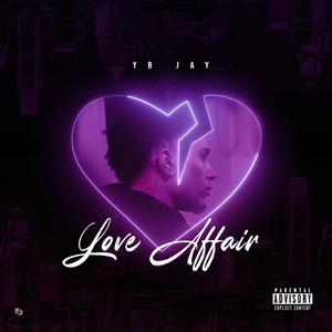 Love Affair (Explicit)