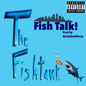 Fish Talk! (Explicit)