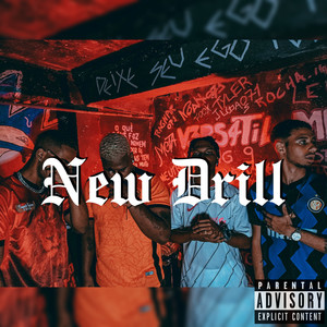 New Drill (Explicit)