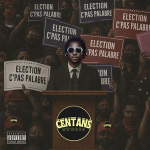 Election C'pas Palabre (feat. Dylan Lin) (Explicit)