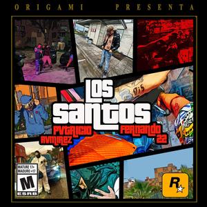 LOS SANTOS (feat. Fernandoa22)