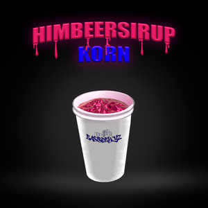 dasco44 - Himbeersirup Korn (Explicit)