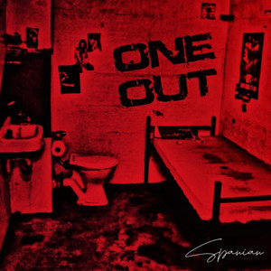 ONE OUT (Explicit)