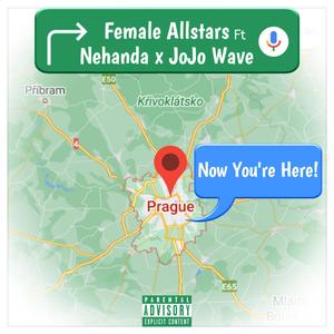 Now Ur Here (feat. Lady Shocker, NyNy, Frankie Staywoke, Miz, JoJo Wave & Nehanda) [Explicit]