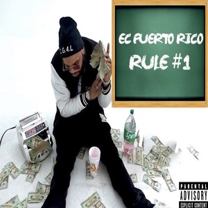 Rule #1 (Explicit)