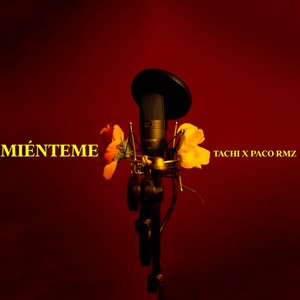 Miénteme