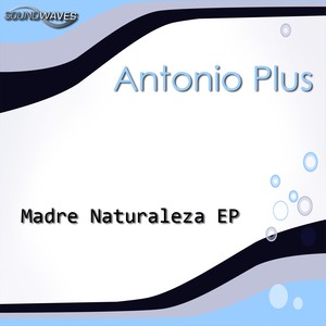 Madre Naturaleza EP