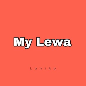 My Lewa (Remastered 2023)